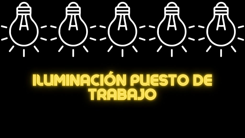 ¿Cuál es el nivel de iluminación en los puestos de trabajo?