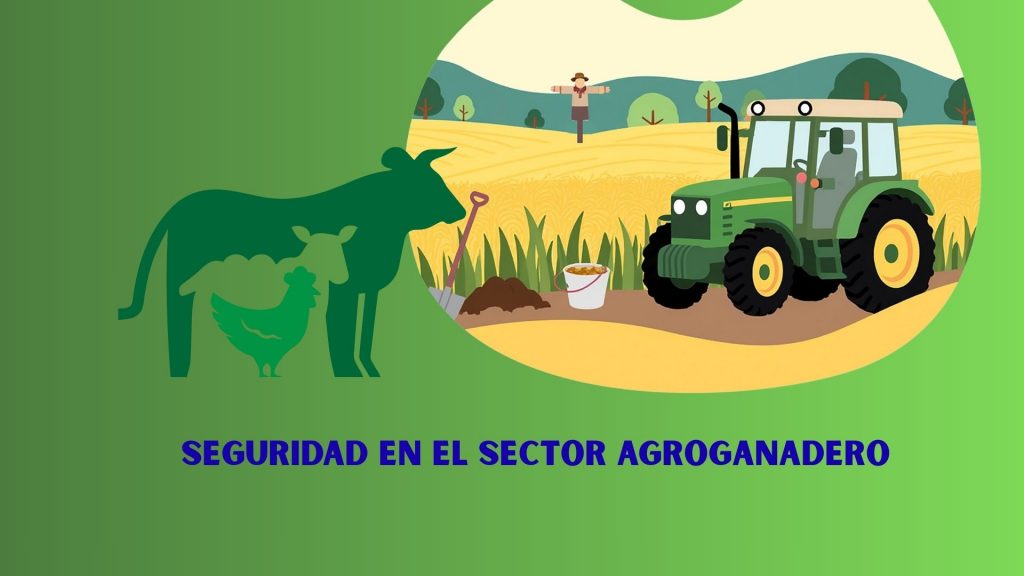 Seguridad en trabajos agrícolas y ganaderos
