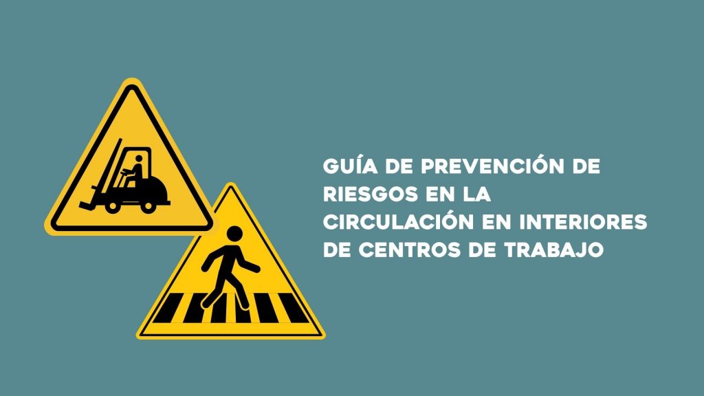 Guía práctica de prevención. Circulación interior, atropellos y colisiones.