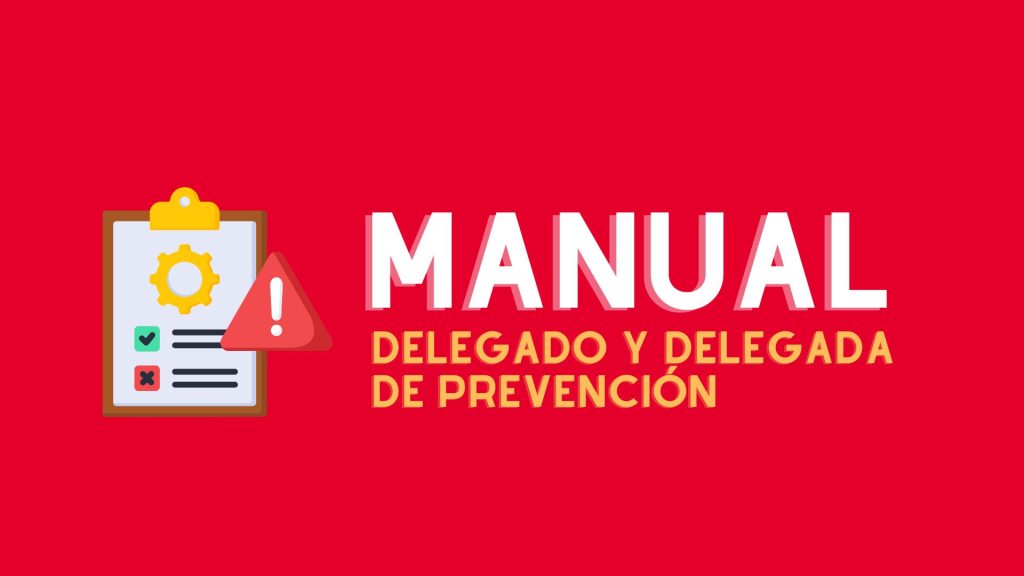 ¿Cómo realizar solicitudes sobre prevención de riesgos a la empresa? Pautas y modelos del Manual del delegado y de la delegada de prevención