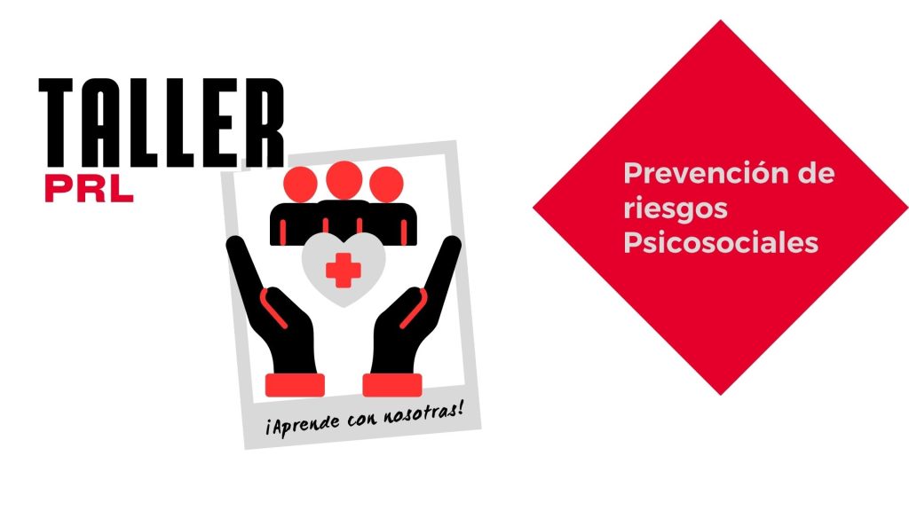 UGT Aragón. Taller «Prevención de riesgos psicosociales» en Zaragoza, 16 de septiembre