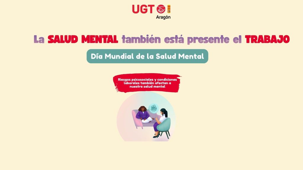 Día Mundial de la Salud Mental: UGT Aragón atiende 117 consultas sobre esta materia