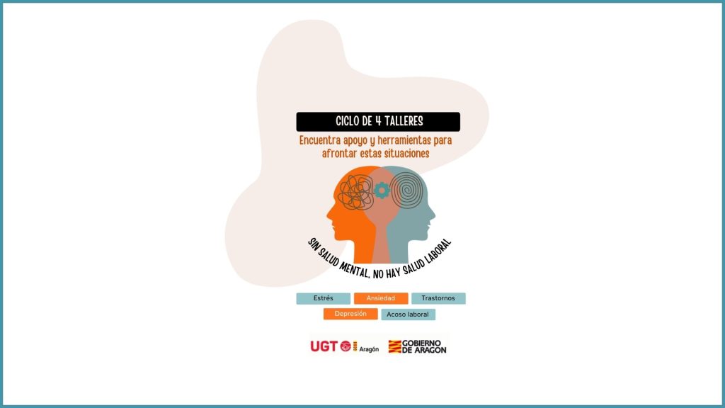 El 21 de octubre comienza el taller de 16 horas «NO HAY SALUD LABORAL SIN SALUD MENTAL»